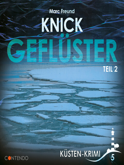 Title details for Knickgeflüster Teil 2 by Marc Freund - Available